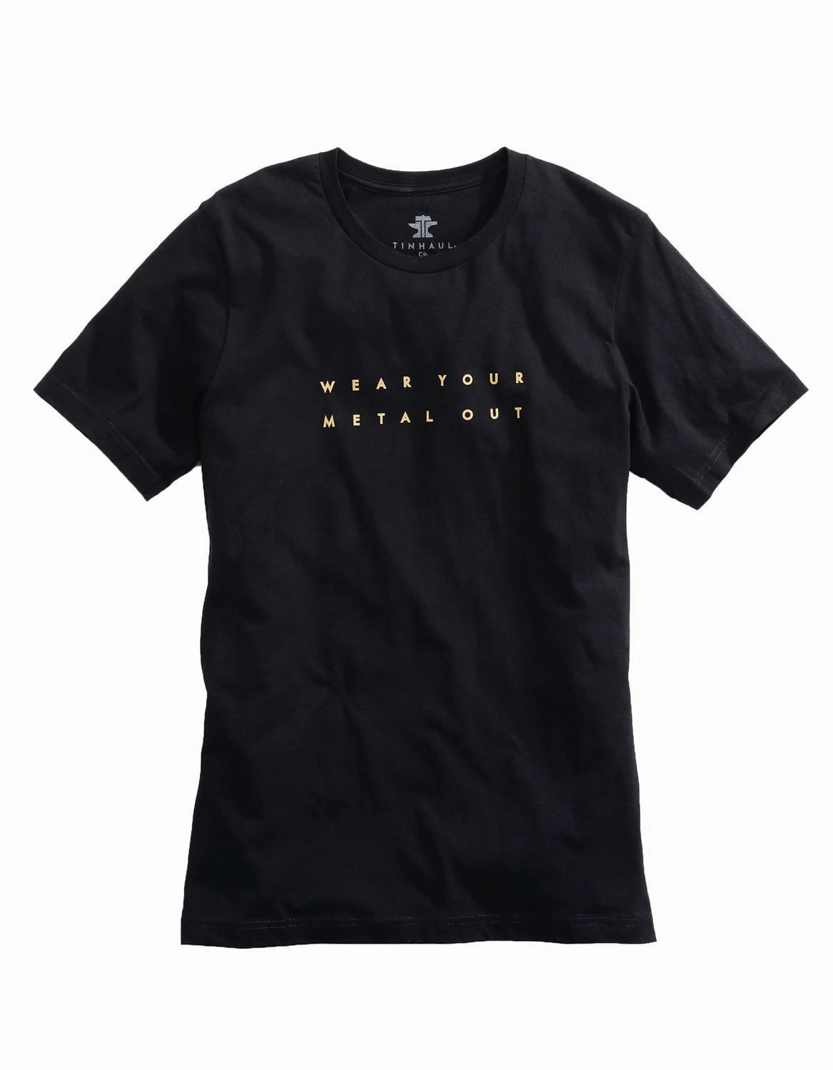 Split hem Easy Care Tin Haul Mens Black 100% Cotton Wear Your Metal Out S/S T-Shirt